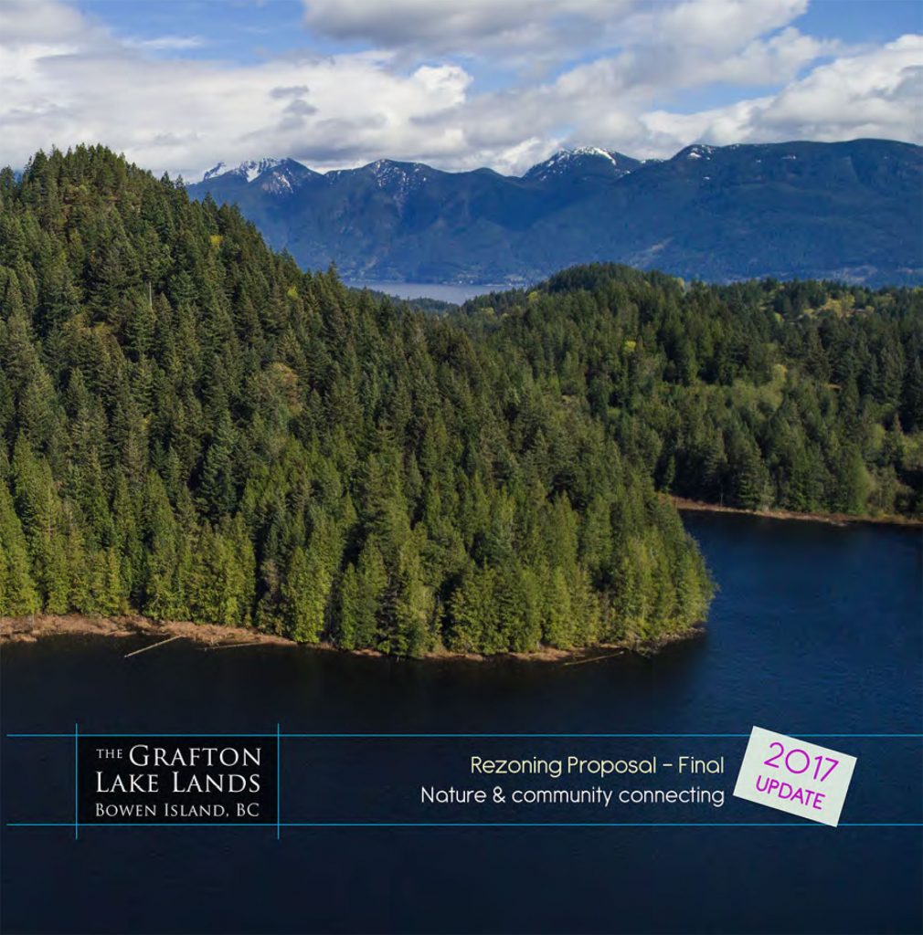 From high in the air and angle down on deep blue Grafton Lake, Bowen Island, with a conical green hill covered in lush coniferous rainforest, showing the snow-covered mountains of Howe Sound in the far distance. Text reads Grafton Lake Lands Rezoning Proposal Final - nature and community connecting